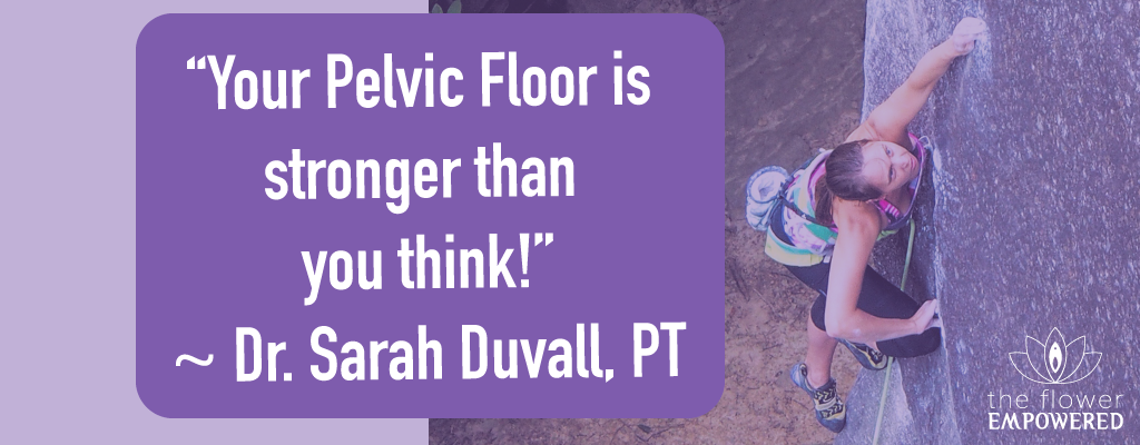 The Best Pelvic Floor Exercises - Dr. Sarah Duvall